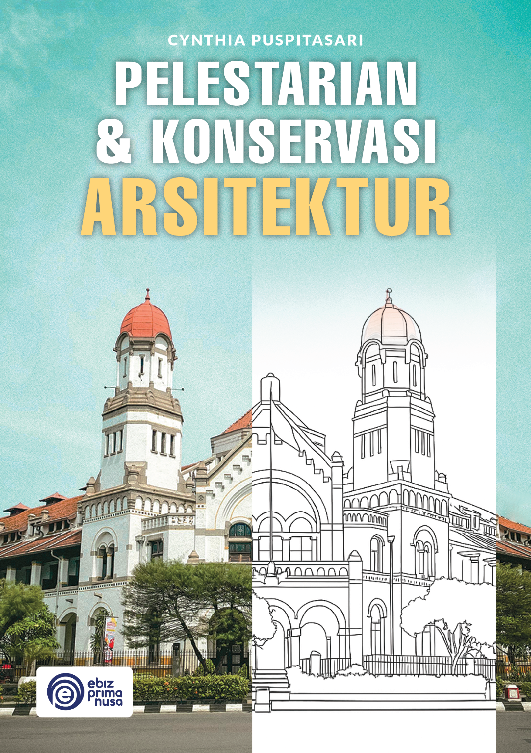 Pelestrian & Konservasi Arsitektur